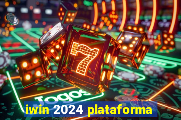 iwin 2024 plataforma